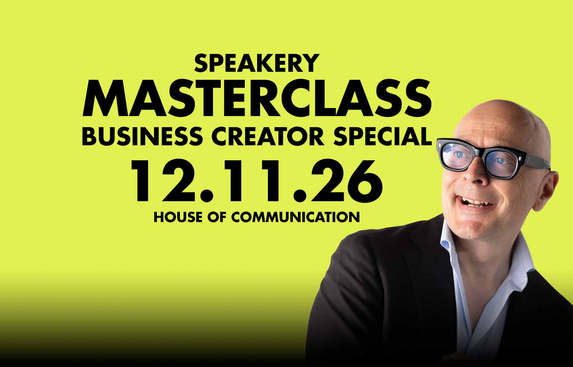 Speakery Masterclass Live, Business Creator Special